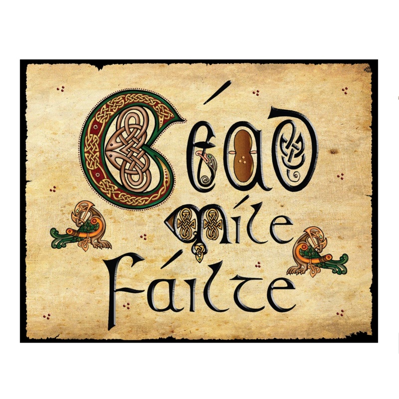 ‘Cead Mile…” Magnet