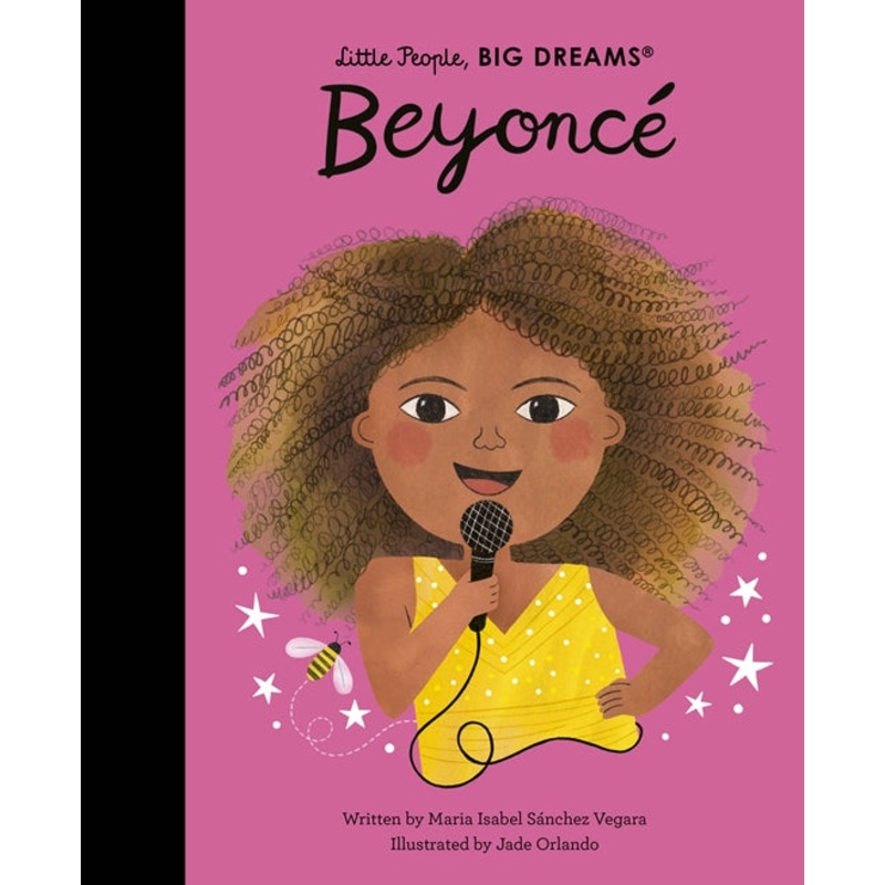 Little  People  Big Dreams : BEYONCE  Hardback Book