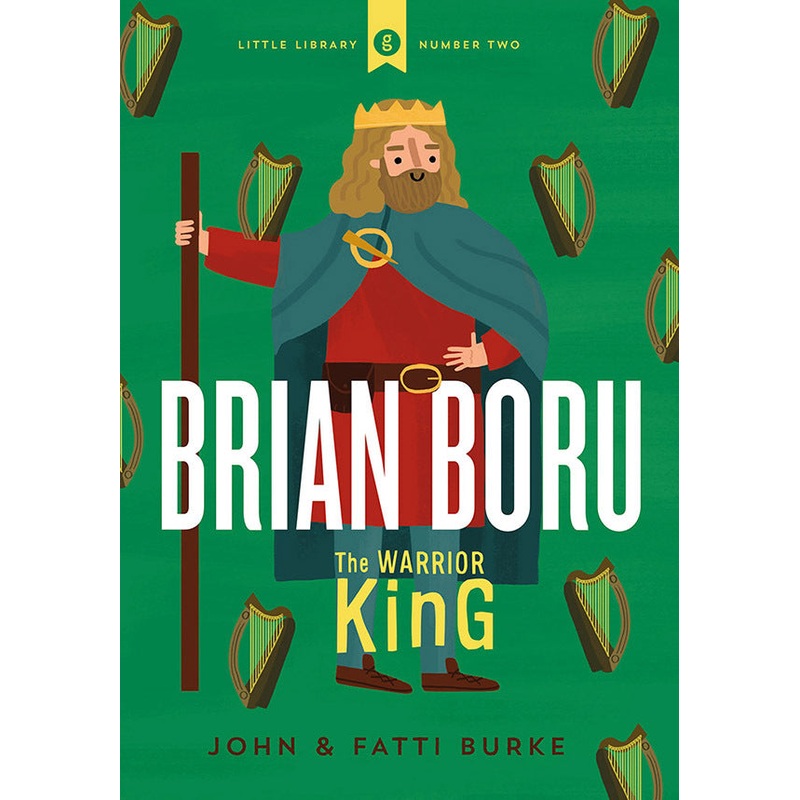Brian Boru: Warrior King
